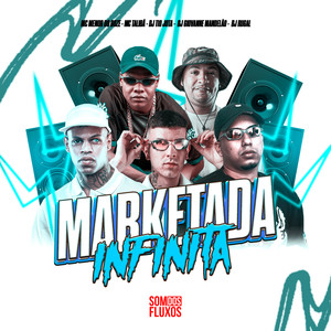Marketada Infinita (Explicit)