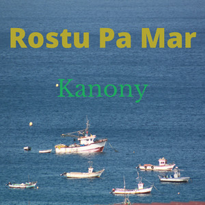 Kanony - Rostu Pa Mar (Explicit)