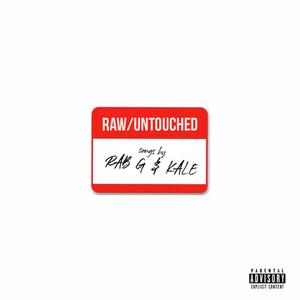 Raw / Untouched (Explicit)