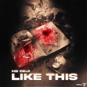 Like This (Explicit)