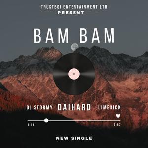 BAM BAM (feat. Daihard & Limerick)