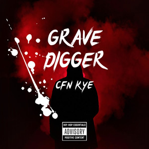 Grave Digger (Explicit)