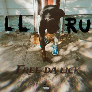 Free da lick (feat. RTB Micro & Jayripru)