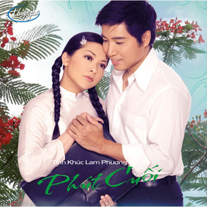 Phút Cuối - Tình Khúc Lam Phương