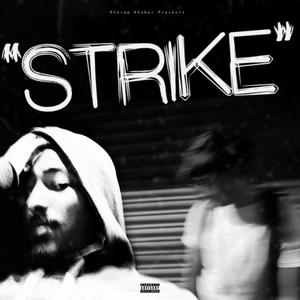STRIKE (feat. Night Owl) (Explicit)
