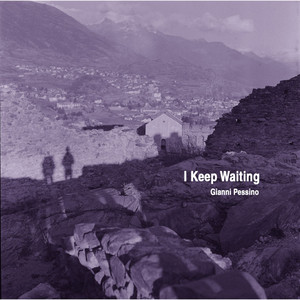 I Keep Waiting