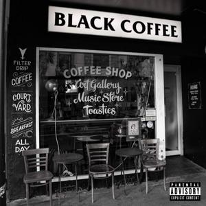 Black Coffee Shop (Explicit)