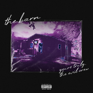 The Barn (Explicit)