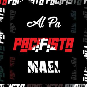 Pacifista (feat. MaeL) [Explicit]