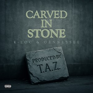 Carved in stone (Explicit)