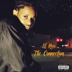 The Connection (Explicit)