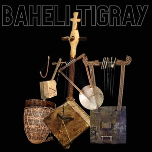 Baheli Tigray