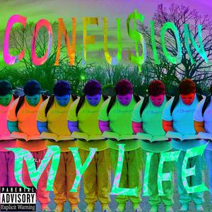 My Life (Explicit)