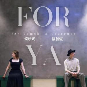 For Ya (feat. 简珍妮Jen Tomski)