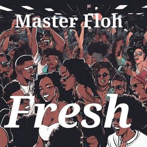 Fresh (Explicit)