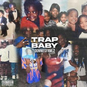 Trap Baby (Explicit)