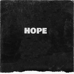 Hope (feat. Borrtex & Leith Ross) [Explicit]