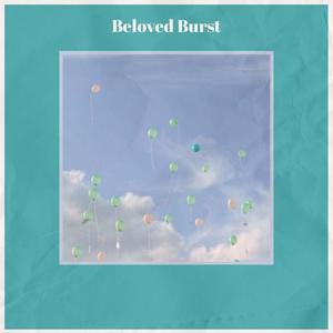 Beloved Burst