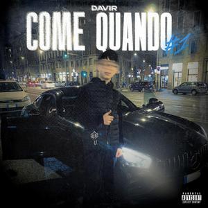 COME QUANDO #1 (Explicit)