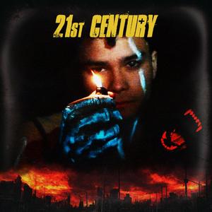 21st Century (Explicit)