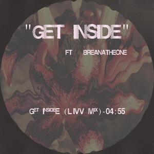 Get Inside (feat. breanatheone)