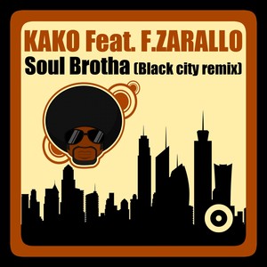 Soul Brotha (Black City Remix)