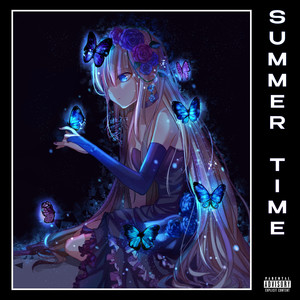 Summer Time (Explicit)