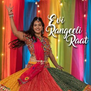 Evi Rangeeli Raat