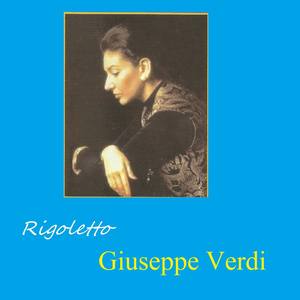 Rigoletto - Giuseppe Verdi