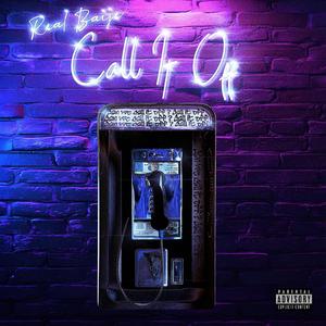 Call It Off (Explicit)