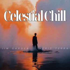 Celestial Chill (Horizon Bloom, for Meditation)