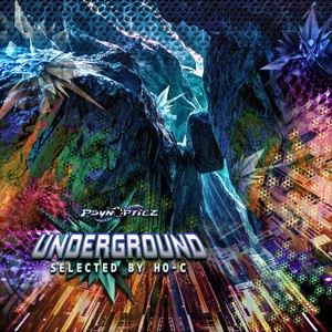 Underground (Selected by Ho-C) [Explicit]