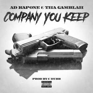 Company You Keep (Explicit)