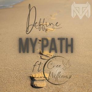 My Path (feat. Cree Williams) [Radio Edit]