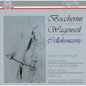 Boccherini & Wagenseil: Cellokonzerte