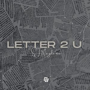 LETTER 2 U (Explicit)