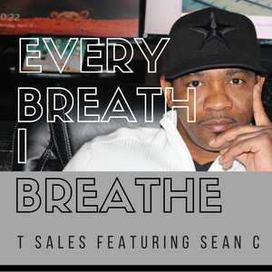 Every Breath I Breathe (Explicit)