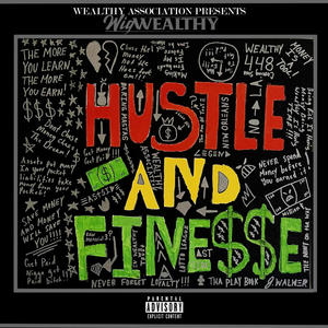 Hustle And Finesse (Explicit)