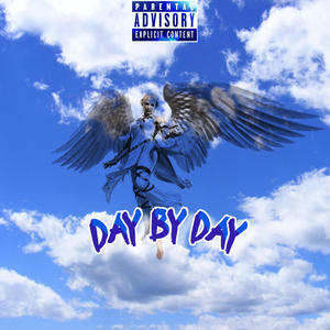 Day by Day (Explicit)