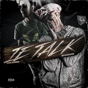 I.E Talk(feat. Kiah Bandz) (Explicit)