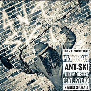 Like Monster(feat. Kyoka & Mose Stovall) (Explicit)