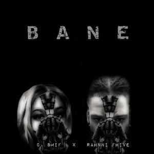 Bane (feat. Rahnni Fhive) [Explicit]