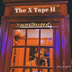 The X Tape 2 (Explicit)