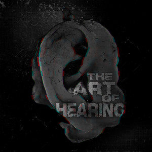 The Art of Hearing