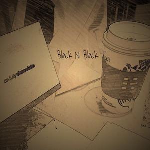 黑与黑 （Black N Black)