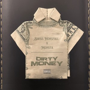 Dirty Money (Explicit)