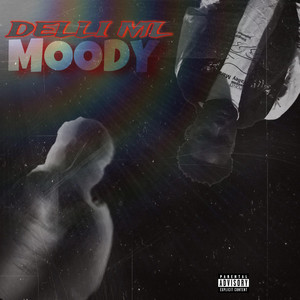 Moody (Explicit)