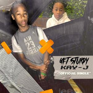 Get Sturdy (Explicit)