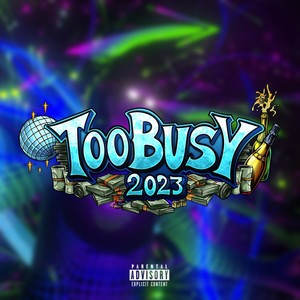 Dunk Dunk Dunk (Too Busy 2023) (Explicit)