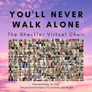 You'll Never Walk Alone (feat. The Sheckler Virtual Choir)